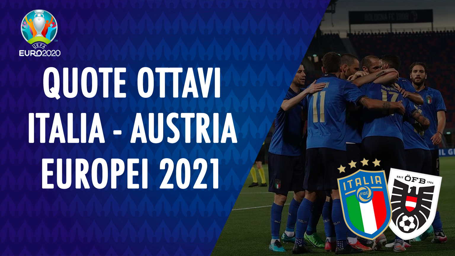 italia-austria-quote-europei-2021-euro-2020-scommesse-quota