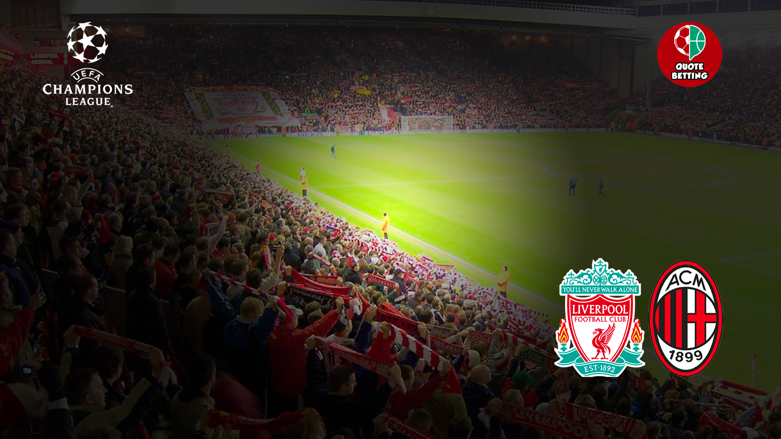 Liverpool Milan dove vederla, formazioni, pronostico e quote