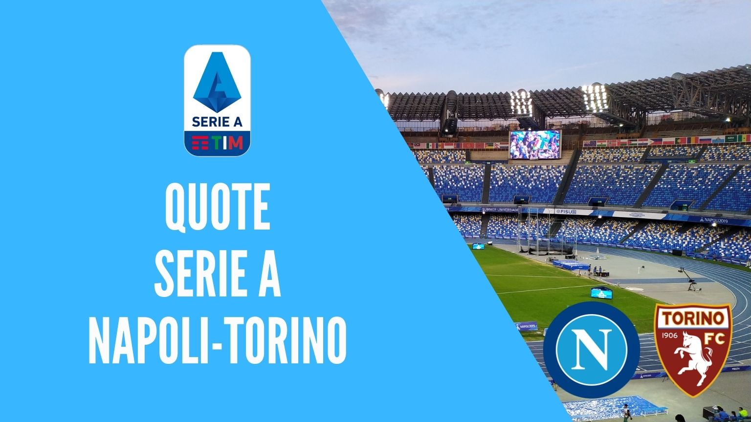 quote Napoli Torino dove vedere in tv formazioni pronostico quota serie a scommesse sport calcio italia bet