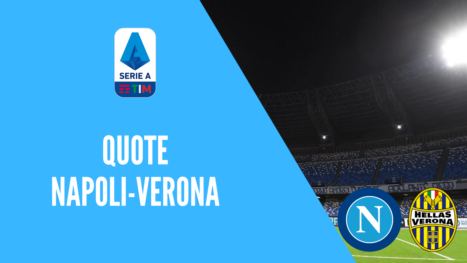quote Napoli Verona dove vedere in tv formazioni pronostico quota serie a scommesse sport calcio italia bet 